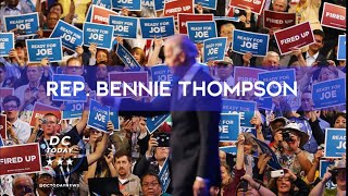 DNC Chair Rep Bennie Thompson Talks About How The "New South" Gave Biden the Push He Needed