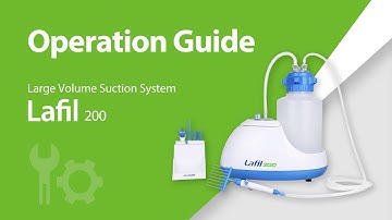 Lafil 200 Large Volume Suction System Setup & Operation Guide