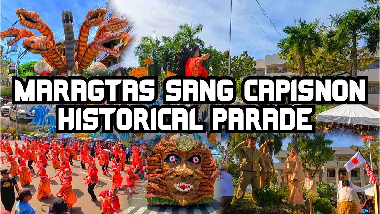 Capiztahan 2025 Maragtas sang Capisnon Historical Parade #capistahan2025