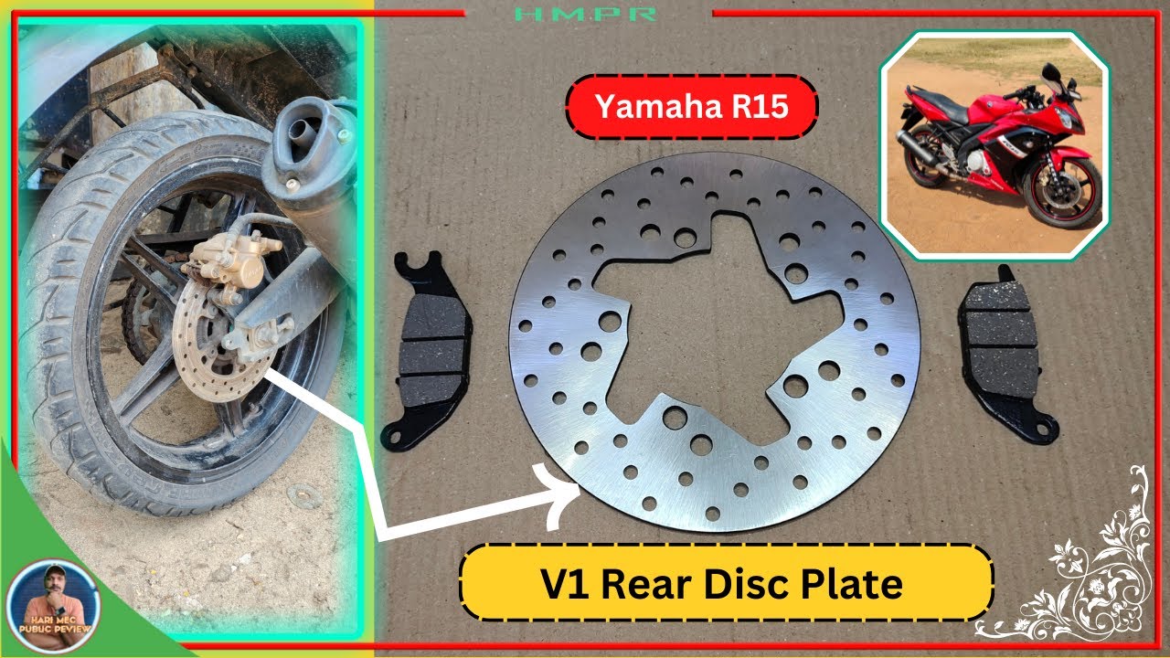 Yamaha R15 Version 1 Rear Disc Plate And Pads Cost || HMPR - YouTube