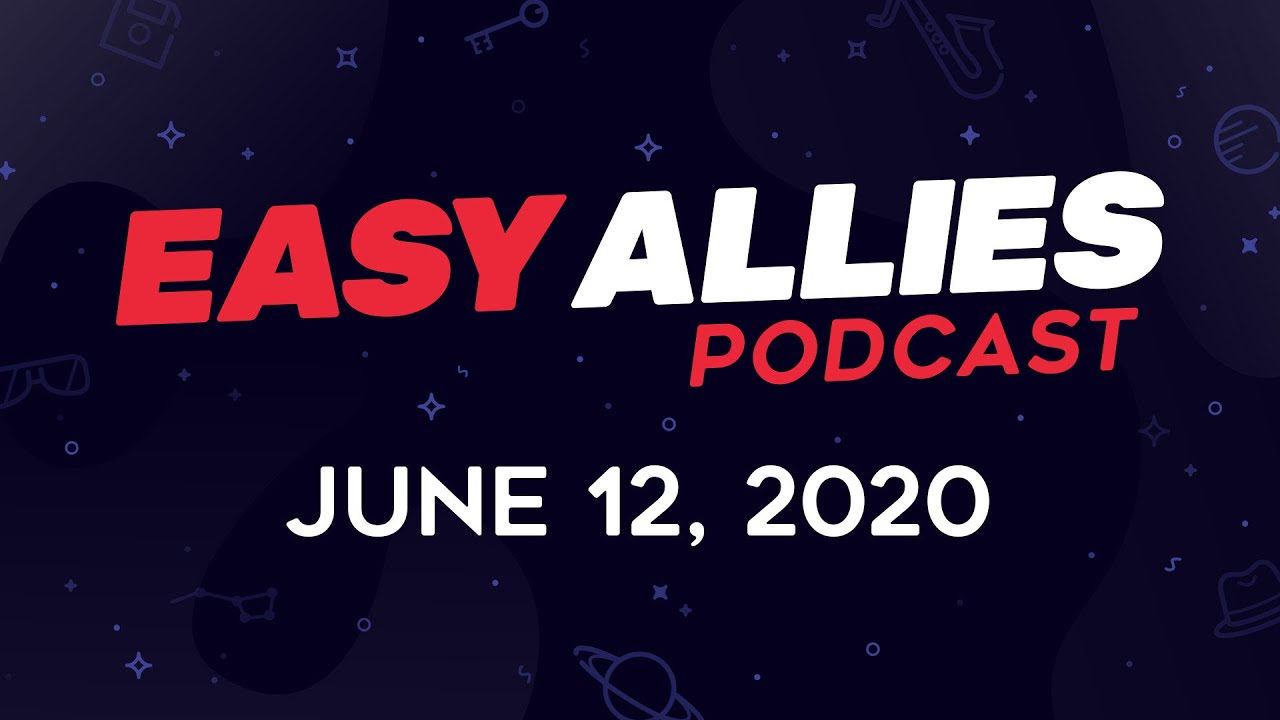 Easy Allies Podcast #218 - June 12, 2020 - Ad Free - Discussing the 26 games recently showcased in the PlayStation Future of Gaming nearly takes up this week’s entire, extended Episode of Gaming, but we also manag