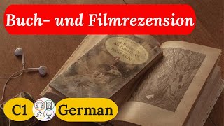 C1 Schreiben: Buch- / Filmbeschreibung / Filmrezension schreiben
