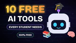 10 Free AI Tools Every Student Needs (2026)