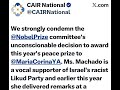 CAIR Opposes Nobel Peace Prize Recipient Because They Support Israel