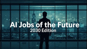 5 AI Jobs of the Future (2030 Edition)
