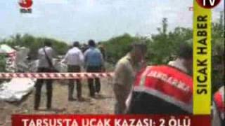 Tarsus Ta Uçak Kazası: 2 Ölü