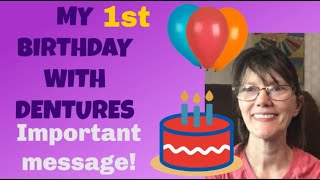 WATCH if you regret your dentures. Life with Dentures