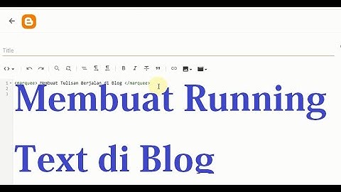 membuat running text di blog