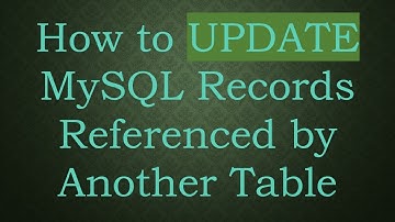 How to UPDATE MySQL Records Referenced by Another Table