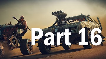 Mad Max Gameplay Walkthrough Part 16 -mission Setup [PC 1080p] (let