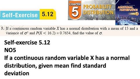 Probability distribution self-exercise 5.12 Q5 Latihan kendiri 5.12 form 5 add maths kssm textbook