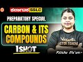 Carbon & its Compounds One-Shot | SSLC Class 10 Chemistry | Rithika Mam