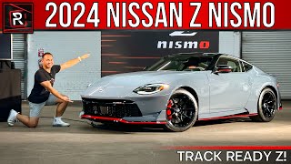 The 2024 Nissan Z Nismo Brings More Power & Track Worthy Handling To The Fairlady Z