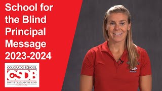 2023 - 2024 Principal Message: Jamie Lugo - School for the Blind