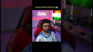 lolzzz replied souvik d 😱 #shorts #shortsfeed #trendingshorts #lolzzzgaming #souvikd
