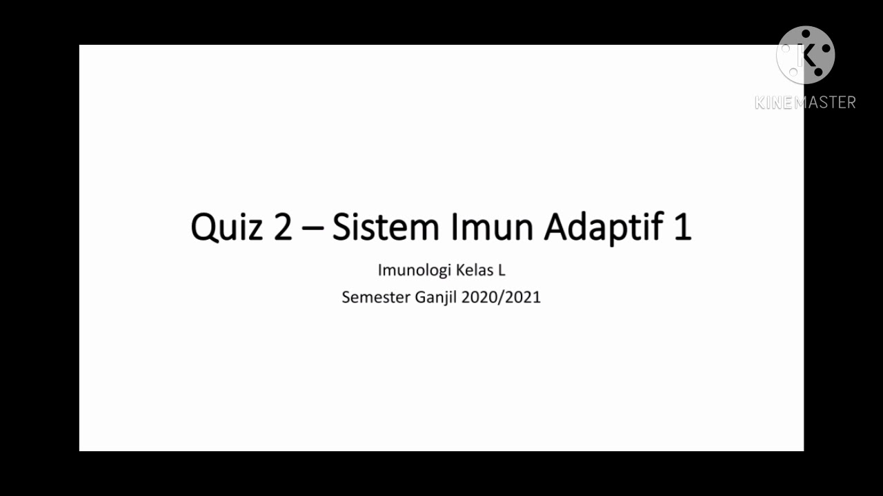 TUGAS 2 IMUNOLOGI L (MUHAMMAD NUR PRANA 18334039) YouTube