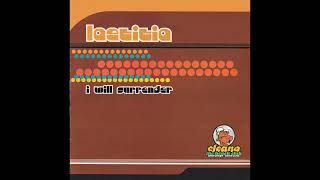 Laetitia – I Will Surrender (Euro Dance Mix)