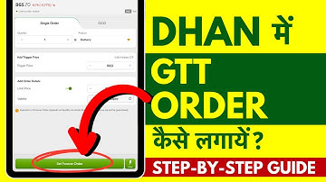 Dhan App me GTT Order Kaise Kare? How to GTT Order in Dhan?