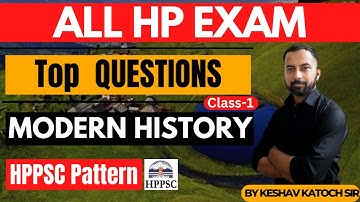 HPPSC Latest Exam Pattern | Important Questions | Modern History (Class -1) | HP Studies