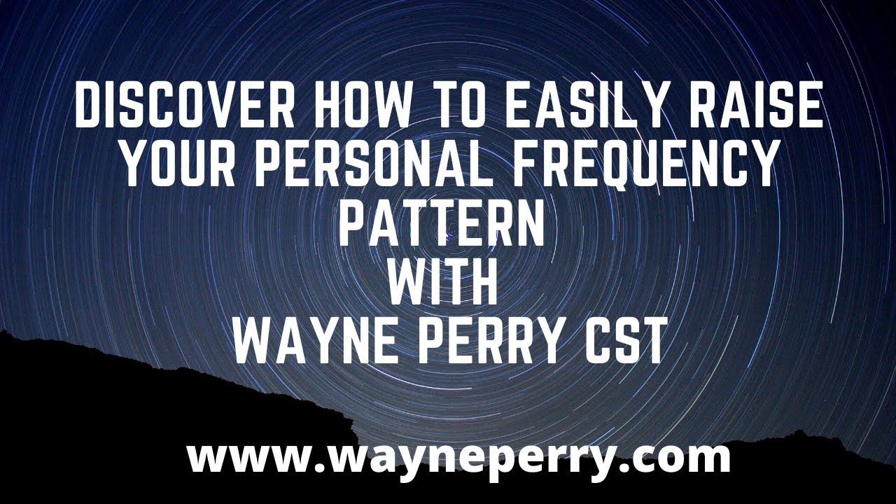 Discover how to easily raise your personal frequency pattern
