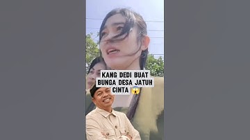 kang Dedi buat bunga desa jatuh cinta.