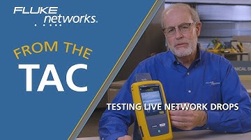 Testing Live Network Drops with the DSX CableAnalyzer by Fluke Networks