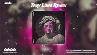 Truy Lùng Remix [Sado Remix] - NAMCOCAIN | Nhạc Hot Tik Tok Mới Nhất 2023