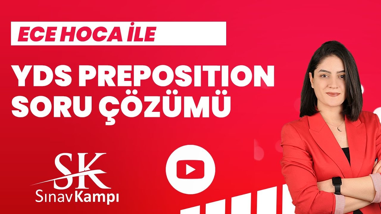 PREPOSITION SORU ÇÖZÜMÜ I ECE HOCA