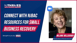 NJThrives #041: Connect with NJBAC Resources for Small Business Recovery