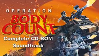 Operation Body Count - Complete CD-ROM Soundtrack (With FLAC Download)