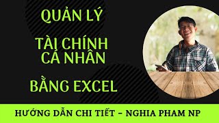 Chi Tiết Lập Bảng Excel Quản Lý Tài Chính Cá Nhân