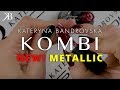 NUOVI COLORI Kombi | Metallic Collection