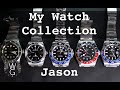 My Watch Collection UNVEILED! - Jason