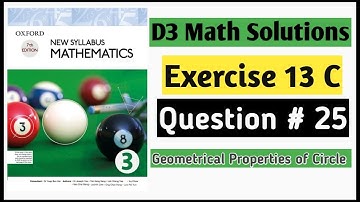 Exercise 13c Question 25 D3 Math Oxford Mathematics New Syllabus ||Chapter 13 || Book 3 NSM