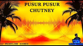 PUSUR PUSUR 2021 (trending chutney 2021)