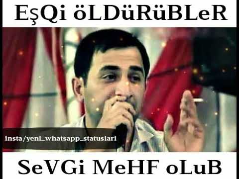 Super Şeir Sevgi mehf olub (whatsapp status üçün video) 2018