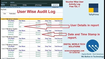 Tally Prime Voucher User Wise Activity Log || By Digital World Tech Solutions