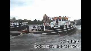 THAMES BARGE DRIVING RACE 2006  - CORY TUGS