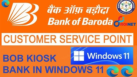 Bank of Baroda Csp in Windows 11 | BOB csp portal | Bob kiosk bank l  Microsoft edge | Windows 11