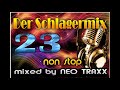 Der schlager mix 23    die partykracher   non stop mixed by neo traxx 