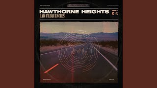 Video thumbnail of "Hawthorne Heights - Starlighter (Echo, Utah)"