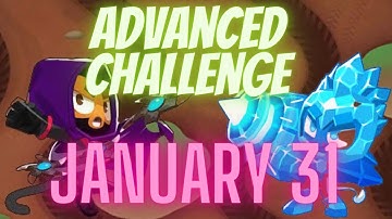 Bloons TD 6 - easy knowledge test 10 - advanced challenge january 31, 2022