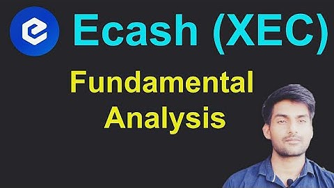 Ecash (XEC) Fundamental Analysis |  XEC Cryptocurrency News | Xec Crypto Price Prediction