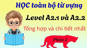 Toàn bộ từ vựng tiếng Đức A2.1+A2.2 – phần 2