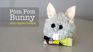 How to Make Pom Pom Bunny with Bowtie