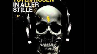 Pessimist, Die Toten Hosen