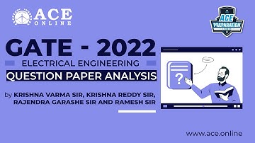 GATE - 2022 EEE Question Paper Analysis & Answer KEY by ACE Faculty | ACE Engineering Academy Live
