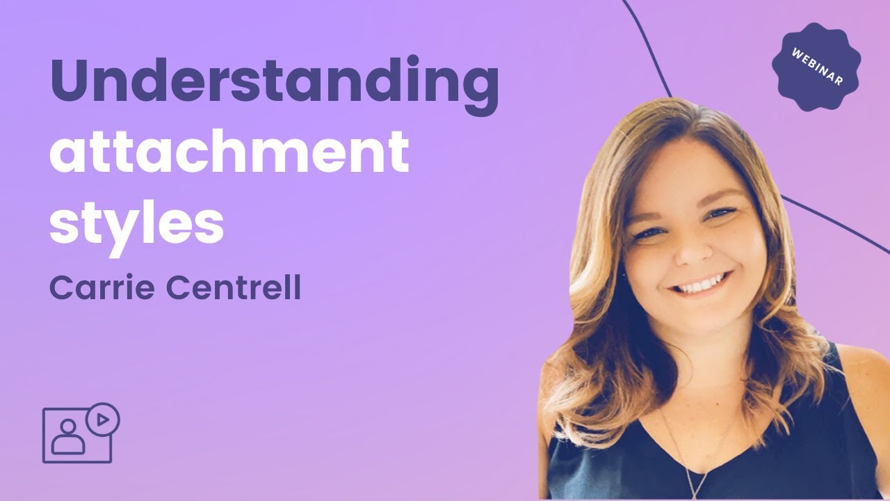 Understanding attachment styles YouTube