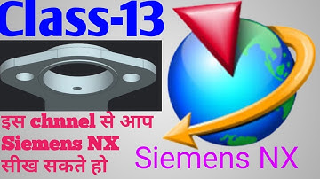 SIEMENS NX SOFTWARE LEARNING All Commands | Part modeling | part drafting | more about design | nx