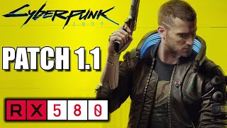 RX 580 | Cyberpunk 2077 1.1 Patch | 1080p 900p 720p | PC Performance